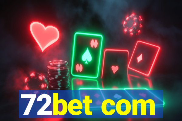 72bet com